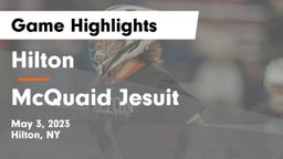 Hilton  vs McQuaid Jesuit  Game Highlights - May 3, 2023