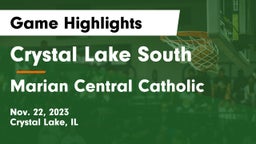 Crystal Lake South  vs Marian Central Catholic  Game Highlights - Nov. 22, 2023