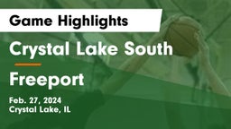 Crystal Lake South  vs Freeport  Game Highlights - Feb. 27, 2024