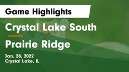 Crystal Lake South  vs Prairie Ridge  Game Highlights - Jan. 28, 2022