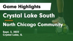 Crystal Lake South  vs North Chicago Community  Game Highlights - Sept. 3, 2022