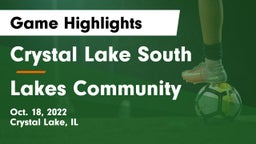 Crystal Lake South  vs Lakes Community  Game Highlights - Oct. 18, 2022