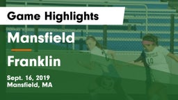 Mansfield  vs Franklin  Game Highlights - Sept. 16, 2019