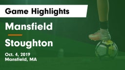 Mansfield  vs Stoughton  Game Highlights - Oct. 4, 2019