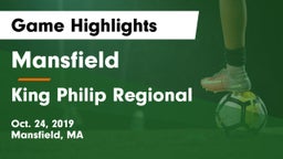 Mansfield  vs King Philip Regional  Game Highlights - Oct. 24, 2019