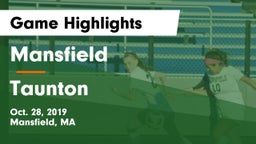 Mansfield  vs Taunton  Game Highlights - Oct. 28, 2019