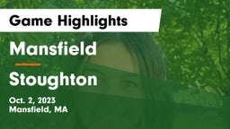 Mansfield  vs Stoughton  Game Highlights - Oct. 2, 2023