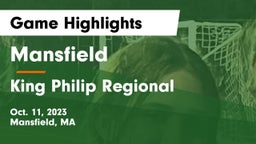 Mansfield  vs King Philip Regional  Game Highlights - Oct. 11, 2023