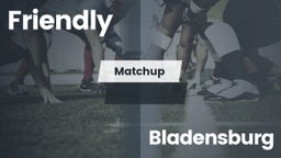 Matchup: Friendly vs. Bladensburg  2016
