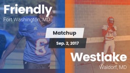 Matchup: Friendly vs. Westlake  2017