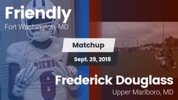 Matchup: Friendly vs. Frederick Douglass  2018