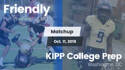 Matchup: Friendly vs. KIPP College Prep  2019