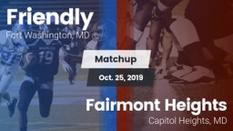 Matchup: Friendly vs. Fairmont Heights  2019