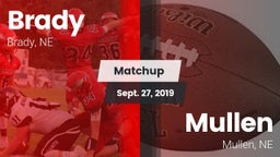 Matchup: Brady vs. Mullen  2019