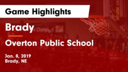 Brady  vs Overton Public School Game Highlights - Jan. 8, 2019