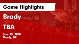 Brady  vs TBA Game Highlights - Jan. 25, 2020