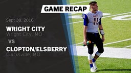 Recap: Wright City  vs. Clopton/Elsberry  2016