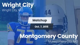 Matchup: Wright City High vs. Montgomery County  2016