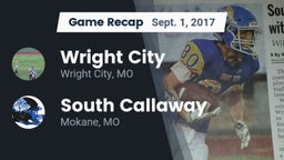 Recap: Wright City  vs. South Callaway  2017