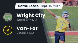 Recap: Wright City  vs. Van-Far  2017