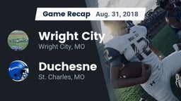 Recap: Wright City  vs. Duchesne  2018