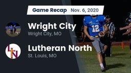 Recap: Wright City  vs. Lutheran North  2020