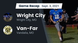 Recap: Wright City  vs. Van-Far  2021