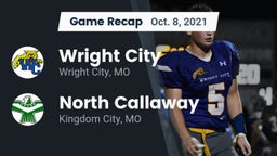 Recap: Wright City  vs. North Callaway  2021