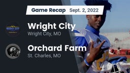 Recap: Wright City  vs. Orchard Farm  2022