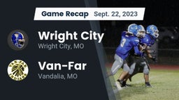 Recap: Wright City  vs. Van-Far  2023