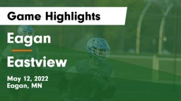Eagan  vs Eastview  Game Highlights - May 12, 2022