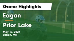 Eagan  vs Prior Lake  Game Highlights - May 17, 2022