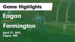 Eagan  vs Farmington  Game Highlights - April 27, 2023