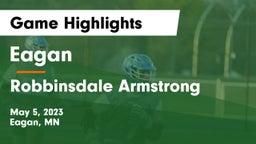 Eagan  vs Robbinsdale Armstrong  Game Highlights - May 5, 2023