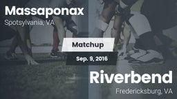 Matchup: Massaponax High vs. Riverbend  2016