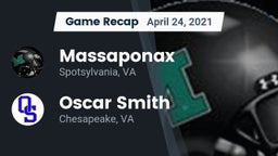 Recap: Massaponax  vs. Oscar Smith  2021