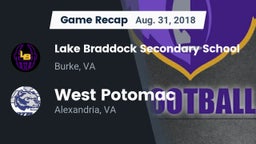 Recap: Lake Braddock Secondary School vs. West Potomac  2018