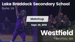 Matchup: Lake Braddock vs. Westfield  2019