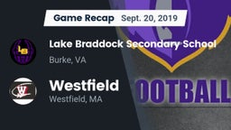 Recap: Lake Braddock Secondary School vs. Westfield  2019
