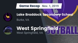 Recap: Lake Braddock Secondary School vs. West Springfield  2019