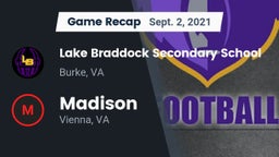 Recap: Lake Braddock Secondary School vs. Madison  2021