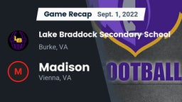 Recap: Lake Braddock Secondary School vs. Madison  2022