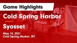 Cold Spring Harbor  vs Syosset  Game Highlights - May 14, 2021