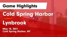Cold Spring Harbor  vs Lynbrook  Game Highlights - May 18, 2021