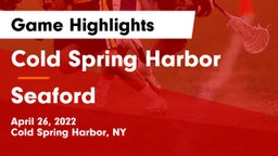 Cold Spring Harbor  vs Seaford  Game Highlights - April 26, 2022