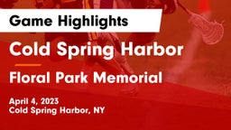 Cold Spring Harbor  vs Floral Park Memorial  Game Highlights - April 4, 2023