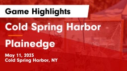 Cold Spring Harbor  vs Plainedge  Game Highlights - May 11, 2023