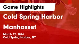 Cold Spring Harbor  vs Manhasset  Game Highlights - March 19, 2024