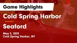Cold Spring Harbor  vs Seaford  Game Highlights - May 5, 2023