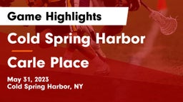 Cold Spring Harbor  vs Carle Place  Game Highlights - May 31, 2023